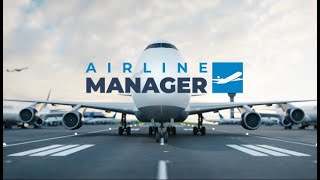 Airline Manager 4  Game Review [upl. by Nessa160]