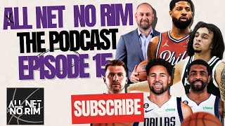 All Net No Rim Ep 15  Kings Pick Devin Carter Paul George Sixers  NBA Free Agency and Trades [upl. by Melisenda]