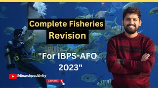 Complete Fisheries Subject Revision For AFO2023  Search Positivity [upl. by Shel794]