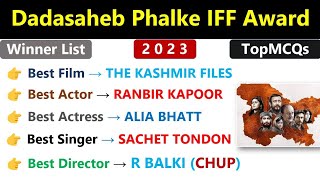 Dada Saheb Phalke Award 2023  Current Affairs 2023  Film Puruskar 2023  Awards Current 2023 [upl. by Suiremed]