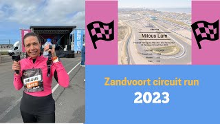 10 Miles Zandvoort circuit run 2023 [upl. by Thgiled929]