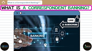 What is a Correspondent Banking Respondent Bank l kobcisoacademy afsomalia [upl. by Litta]