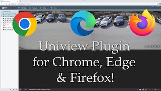 How to install Uniview Plugin for Chrome  Edge  Firefox [upl. by Krisha]