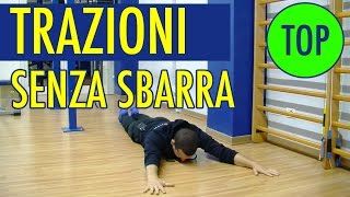 TRAZIONI SENZA SBARRA ESERCIZIO TUTORIAL [upl. by Ttayh]