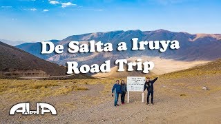 De Salta a Iruya  RoadTrip 1 [upl. by Lleraj607]