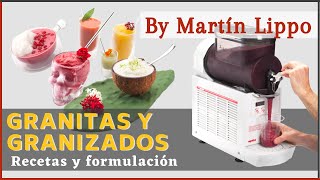 Recetas y formulación de granitas y granizados [upl. by Slorac]