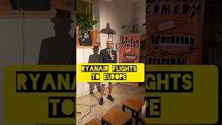 Ryanair Flights to Europe  SobinST  Standup Comedy lisboa [upl. by Leirvag]