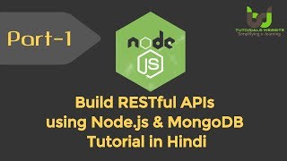 Build RESTful API using Nodejs Tutorials in Hindi  Basic Introduction  Part1 [upl. by Ailecara800]