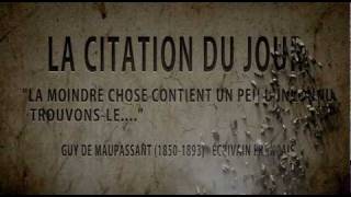 MaupassantGuy De Maupassant la Citation du Jour  quot la moindre chose [upl. by Ydiarf]