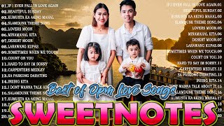 SWEETNOTES Nonstop Playlist 2024 💥 Best of OPM Love Songs 2024 💖 OPM Hits Non Stop Playlist 2024 [upl. by Atalie778]