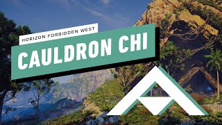 Horizon Forbidden West Gameplay Walkthrough  Cauldron CHI [upl. by Phaih]