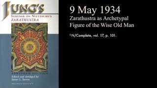 Zarathustra as Archetypal Figure of the Wise Old Man Jungs Seminar on Nietzsches Zarathustra 04 [upl. by Nawk25]