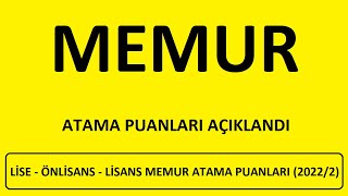 MEMUR ATAMA PUANLARI AÇIKLANDI LİSE  ÖNLİSANS  LİSANS MEMUR ATAMA PUANLARI KPSS 20222 ATAMASI [upl. by Aicilef]