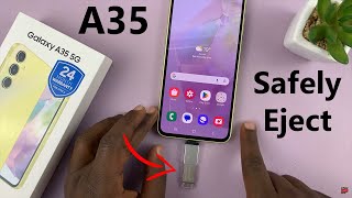 How To Safely Eject USB Devices On Samsung Galaxy A35 5G [upl. by Leiuqeze]