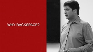 Rackspace Digital Why Rackspace [upl. by Limhaj]