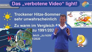 Das quotverbotene Videoquot light ECMWF Anfang Juli NOAA Sommer  markante Wetterlagen JuniAugust 2023 [upl. by Uis]