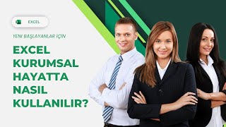 Excel Kurumsal Hayatta Nasıl Kullanılır Örneklerle Formül ve Raporlama İpuçları  EXCEL751 [upl. by Fia]