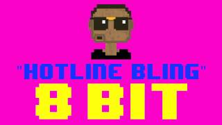 Hotline Bling 8 Bit Remix Cover Version Tribute to Drake  8 Bit Universe [upl. by Ailegna830]