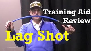 Can Lag Shot Improve Your Golf Swing  Training Aid Review [upl. by Liggett692]