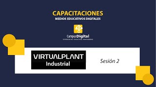 Capacitación Virtual plant  Industrial Sesión 2 100924 [upl. by Anwahsad184]