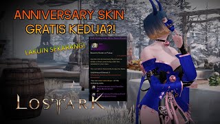 Cara Dapetin Anniversary Skin Gratis Kedua  Lost Ark [upl. by Dnalsor912]