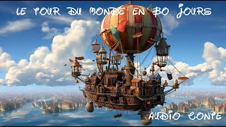 Le tour du Monde en 80 Jours de Jules Verne  Lecture par Éric Legrand [upl. by Tumer]