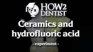 How to treat ceramics with hydrofluoric acid  How to Dentist [upl. by Adnalahs219]