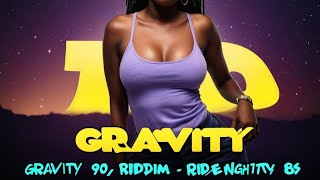 Dancehall Gravity Night Riddim✨⚡🔥🔥🔥🔥🔥 [upl. by Merilee]