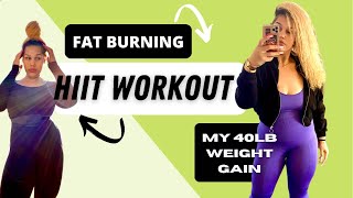 My 40lb Weight Gain • Hiit Workout to lose fat [upl. by Theurer]