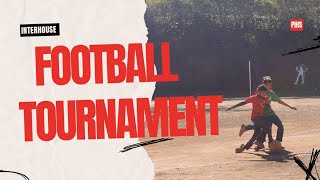 Interhouse Football Tournament 2023  2024  Panchgani International High School And Jr College [upl. by Tniassuot237]