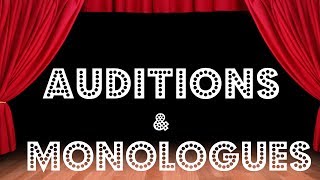 Tips on Auditions and Monologues [upl. by Weinert]