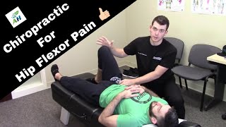 Chiropractic for Hip Flexor Pain  Hip Flexor Muscle Release [upl. by Jaquiss239]