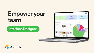 Empower Your Team With Interface Designer  Airtable [upl. by Ivens]