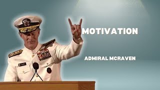 Motivation  Admiral McRaven [upl. by Pontus992]