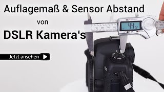 Auflagemaß amp Sensor Abstand von DSLR Kameras für die Astrofotografie [upl. by Gar]