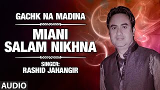 Official  Miani Salam NIkhna Full HD Song  TSeries Kashmiri Music  Rashid Jahangir [upl. by Ainirtak]