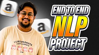 End to End NLP Project  Sentiment Analysis on Amazon Reviews  Satyajit Pattnaik [upl. by Lebatsirc188]