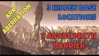 ARK 3 HIDDEN BASE LOCATIONS above death barrieraberration [upl. by Genie]