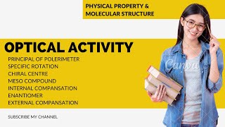 Optical Activity  Principal of Polarimeter  Internal amp External Compensation  Specific Rotation [upl. by Lahey]