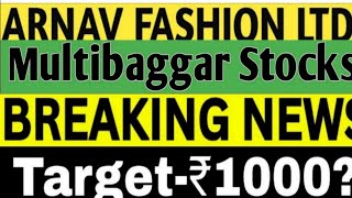 arnav fashions share all update  aarnav fashion share latest news todaysmkc stockmarketadda [upl. by Airtemak]