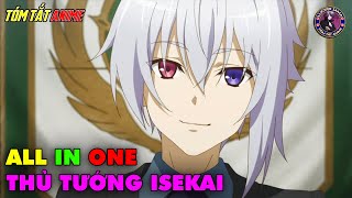 ALL IN ONE  7 Học Sinh Thiên Tài Xuyên Không Tới Dị Giới  Tóm Tắt Anime  Review Anime [upl. by Purvis]