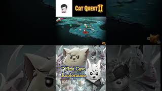 First Cave Exploration catquest2 catquestii gamewalkthrough gamingshorts [upl. by Joung]