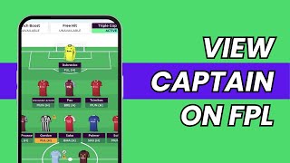 How to See Change amp Activate Captain Fantasy Premier League  FPL Tips amp Tricks 2024 [upl. by Anilok]