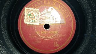 The Dipsy Doodle Tommy Dorsey amp Orchestra Vocal Edythe Wright HMV 78rpm Record from 1941 [upl. by Alsi869]