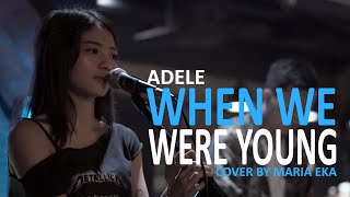 When We Were Young  Adele cover by Mirriam Eka [upl. by Briscoe]