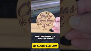 Merry Christmas y’all Cedar ornament by HIpflaskpluscom ornaments cedarwood christmas ￼ [upl. by Efrem]