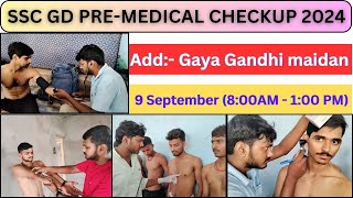 SSC GD medical checkup 2024  ssc gd pre medical checkup 9 September Gaya Gandhi maidan [upl. by Krissy]