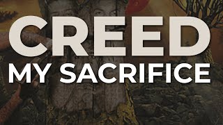 Creed  My Sacrifice Official Audio [upl. by Eniluqaj575]