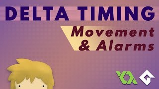 DeltaTiming Movement amp Alarms  GameMaker Studio 2 Tutorial [upl. by Aynat]