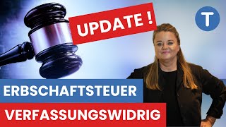 Erbschaftsteuer verfassungswidrig UPDATE zum Musterprozess [upl. by Trinatte]